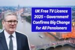 UK Free TV Licence 2025 – Government Confirms Big Change for All Pensioners